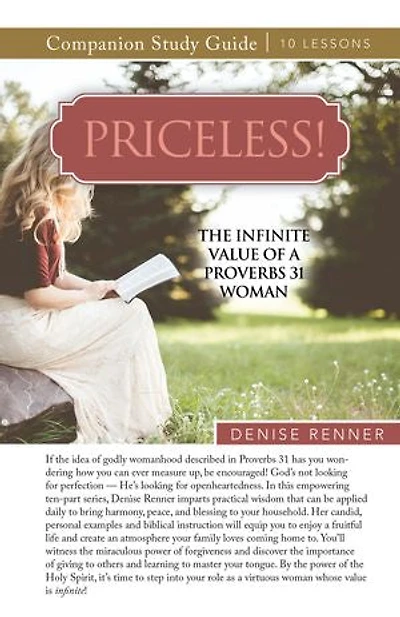 Priceless! The Infinite Value of a Proverbs 31 Woman Study Guide