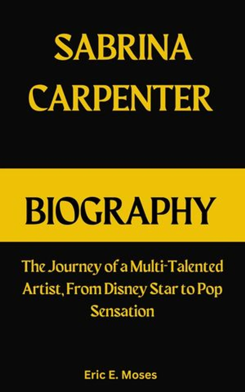 SABRINA CARPENTER BIOGRAPHY: The journey of a Multi-talented Artist, From Disney Star To Pop Sensation