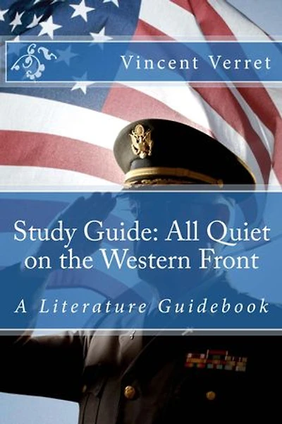 Study Guide: All Quiet on the Western Front