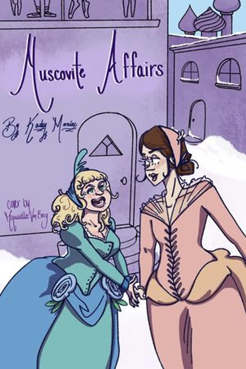Muscovite Affairs: Amelia and Marguerite's Travels, #3