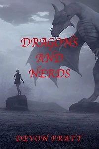Dragons and Nerds: Collection of works 1, #1