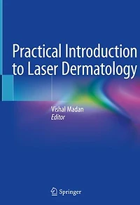 Practical Introduction to Laser Dermatology
