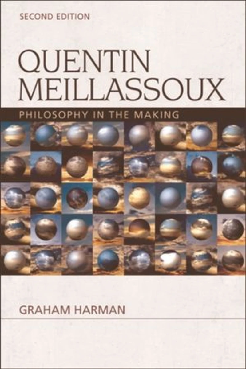 Quentin Meillassoux: Philosophy the Making