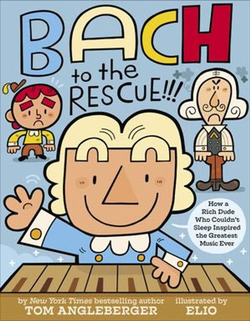 Bach to the Rescue!!!: How a Rich Dude Who Couldn’t Sleep Inspired Greatest Music Ever