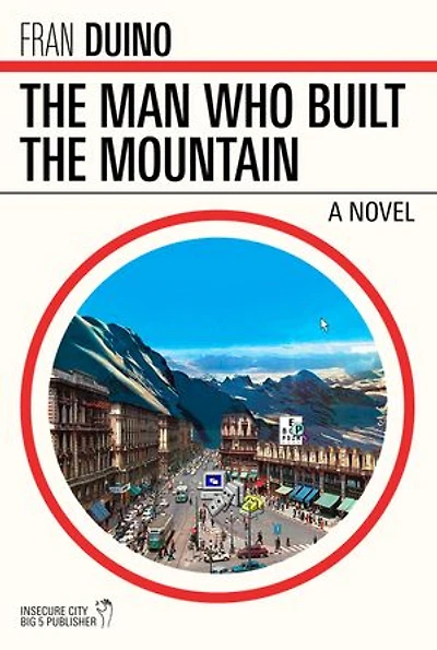 The Man Who Built the Mountain