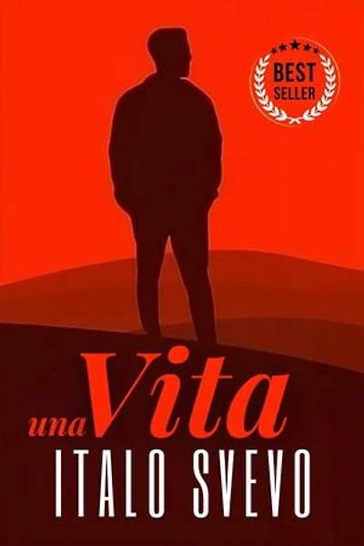 Una Vita: include Biografia / analisi del Romanzo