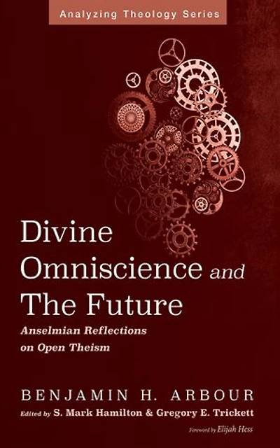 Divine Omniscience and the Future: Anselmian Reflections on Open Theism