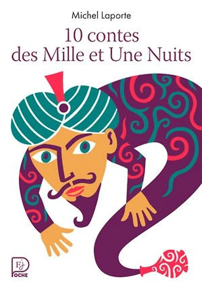 10 contes des Mille et une nuits