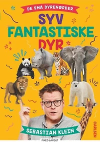 De små dyrenørder - syv fantastiske dyr
