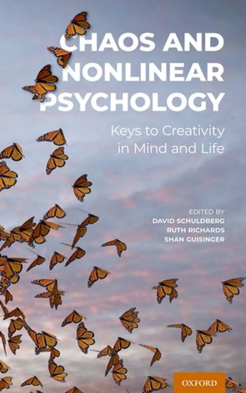 Chaos and Nonlinear Psychology: Keys to Creativity Mind Life