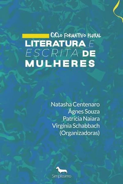 Ciclo Formativo Plural: Literatura e escrita de mulheres