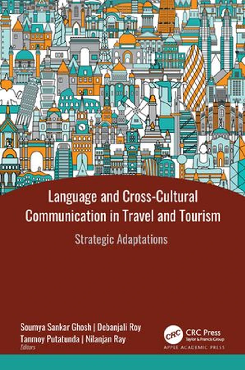 Language and Cross-Cultural Communication Travel Tourism: Strategic Adaptations