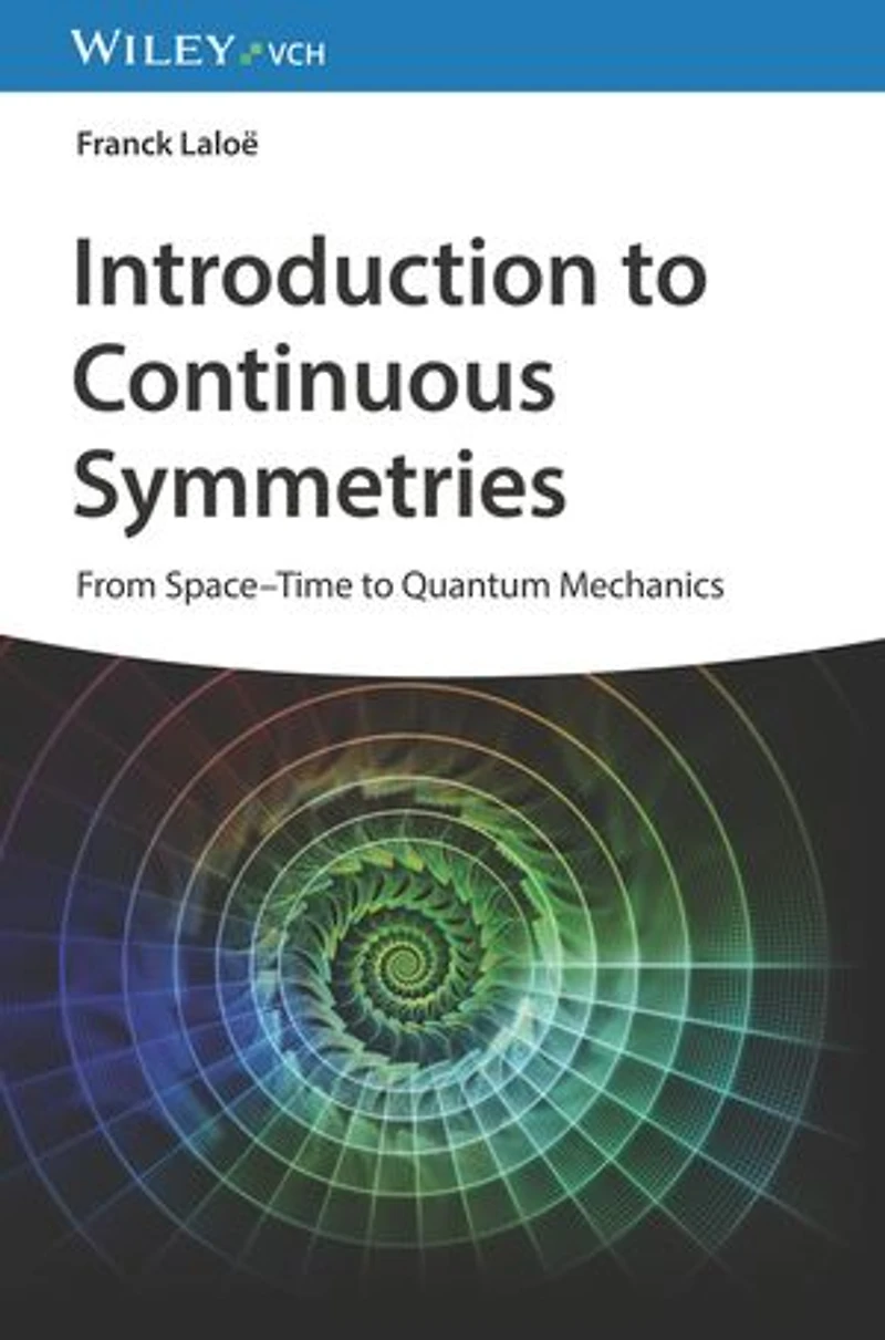 Introduction to Continuous Symmetries: From Space-Time Quantum Mechanics