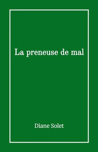 La Preneuse de mal