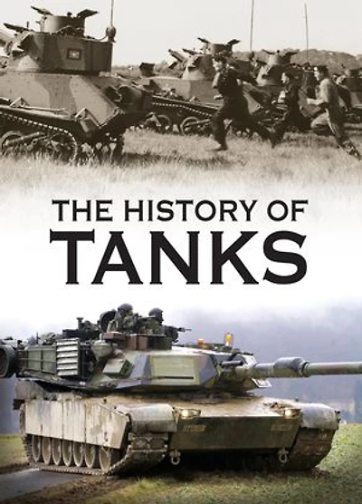 The History of Tanks