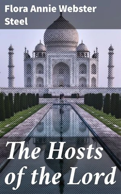 The Hosts of the Lord: A Captivating Tale of Tradition and Modernity in Colonial India