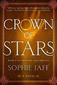 Crown of Stars: Book II the Night Song Trilogy