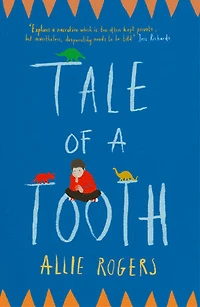 Tale of a Tooth