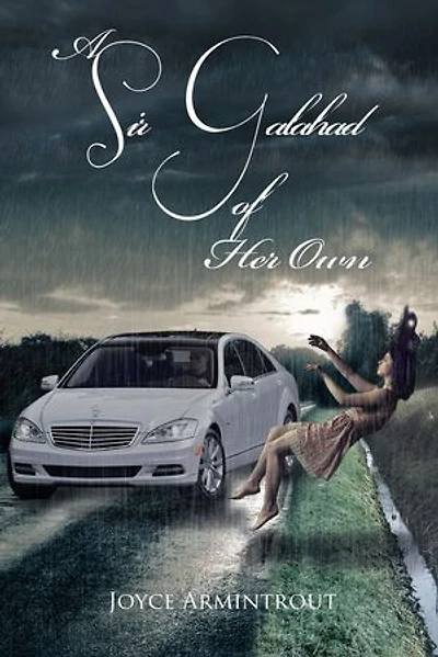 A Sir Galahad of Her Own