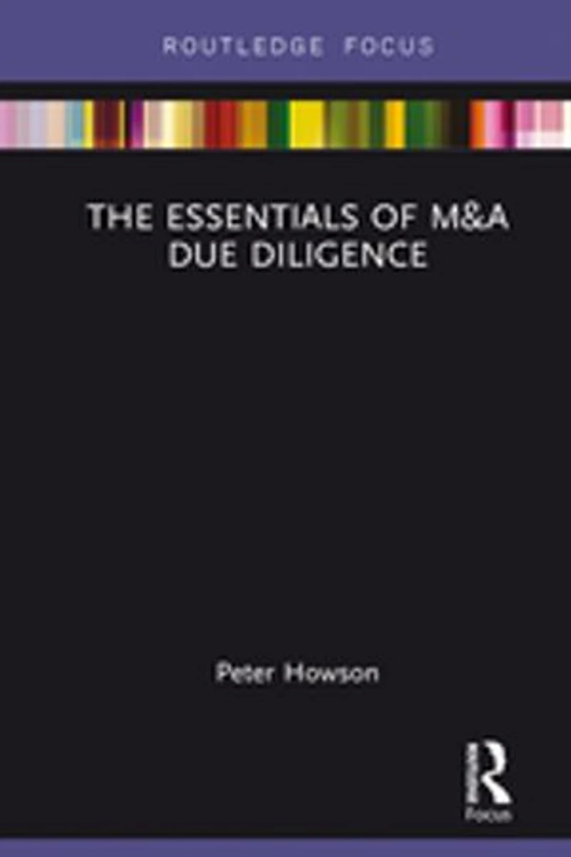 The Essentials of M and A Due Diligence