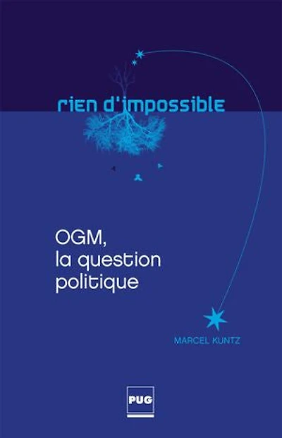 OGM, la question politique