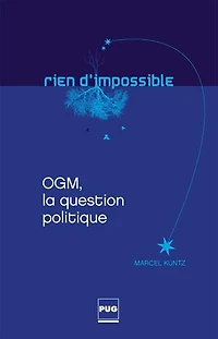 OGM, la question politique