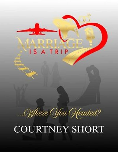 Marriage Is A Trip! Where You Headed?