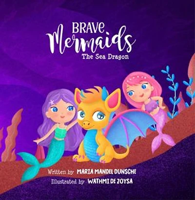 Brave Mermaids: The Sea Dragon