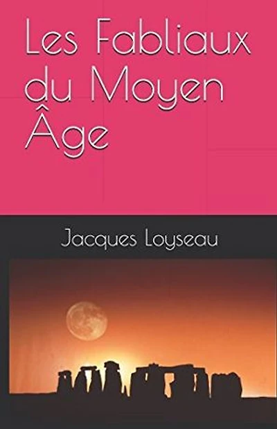 Les Fabliaux du Moyen Âge