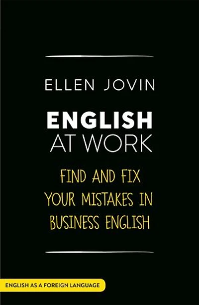 English At Work: Find And Fix Your Mistakes Business As A Foreign Language