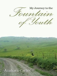 My Journey To The Fountain Of Youth