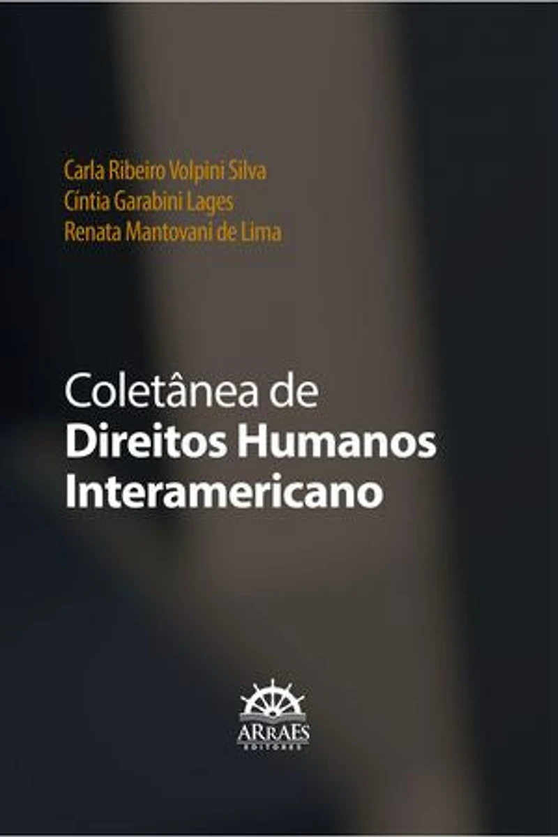 COLETÂNEA DE DIREITOS HUMANOS INTERAMERICANO