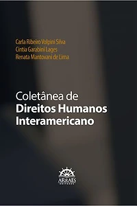 COLETÂNEA DE DIREITOS HUMANOS INTERAMERICANO