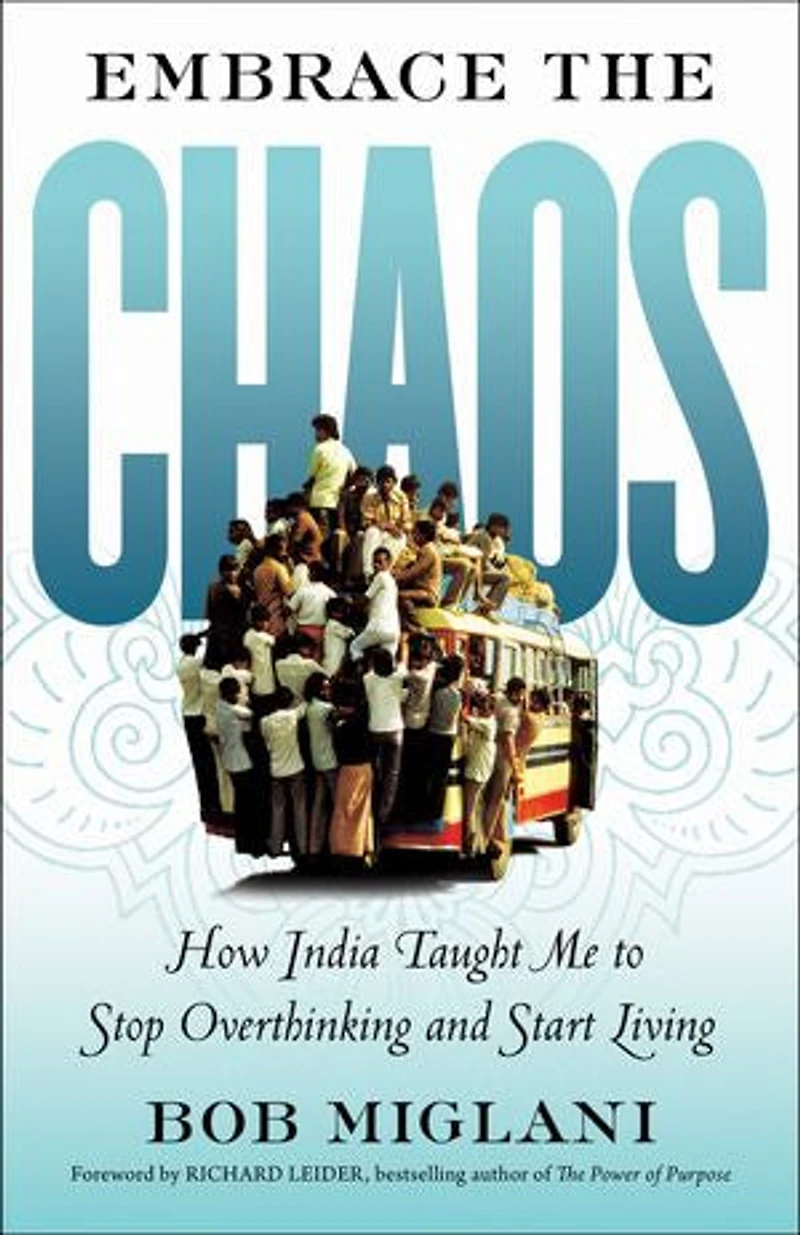 Embrace the Chaos: How India Taught Me to Stop Overthinking and Start Living