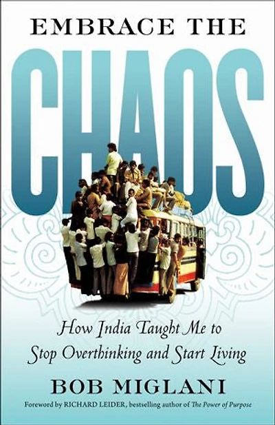 Embrace the Chaos: How India Taught Me to Stop Overthinking and Start Living