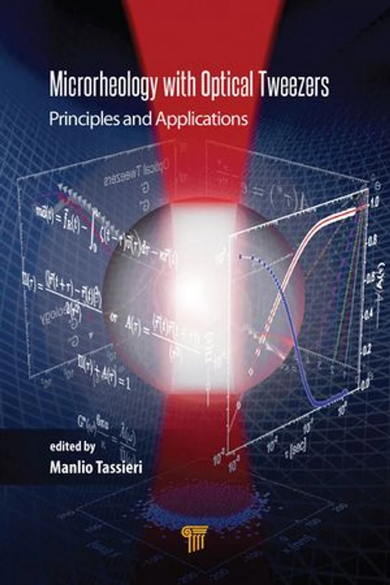 Microrheology with Optical Tweezers: Principles and Applications