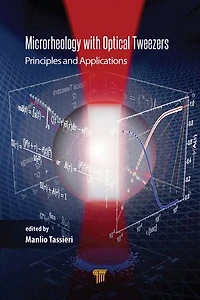 Microrheology with Optical Tweezers: Principles and Applications