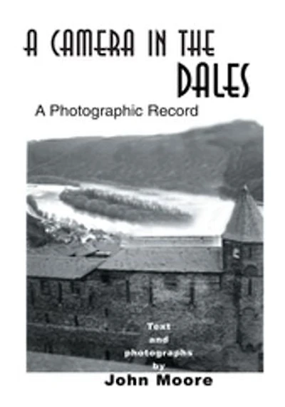 A Camera the Dales: Photographic Record