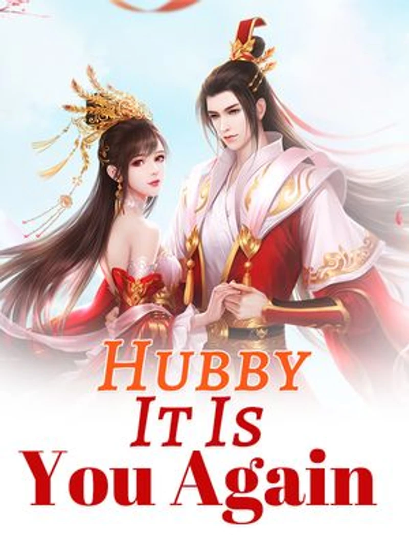 Hubby, It Is You Again (book #1)