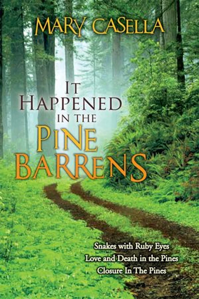 It Happened the Pine Barrens