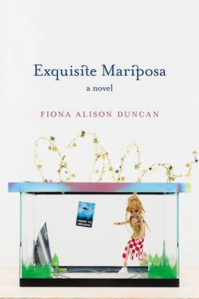 Exquisite Mariposa: A Novel