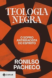 Teologia negra: O sopro antirracista do espírito