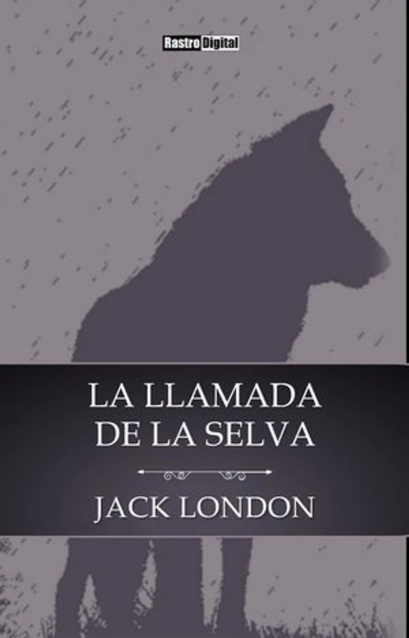 La llamada de la selva