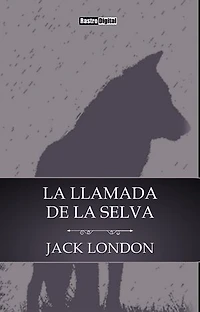 La llamada de la selva