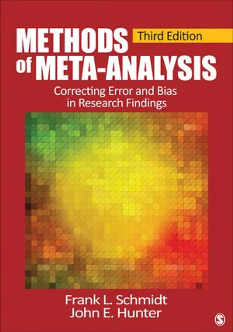 Methods of Meta-Analysis: Correcting Error and Bias Research Findings
