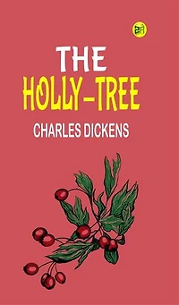 The Holly-Tree