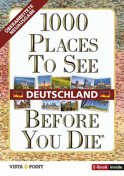 1000 Places To See Before You Die - Deutschland