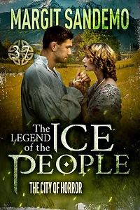 The Ice People 37 - The City of Horror