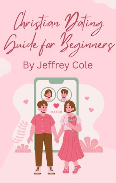 Christian Dating Guide for Beginners
