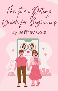 Christian Dating Guide for Beginners